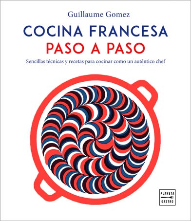 Profesionalhoreca, portada del libro Cocina francesa oaso a paso