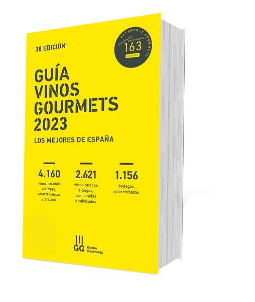 Profesional Horeca 38º Guía de Vinos Gourmet mejores vinos de España Liga '99 Premios Gourmet 2023