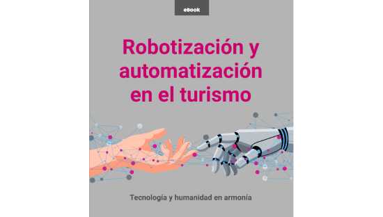 Profesional Horeca, ebook “Robotización y Automatización en Turismo”